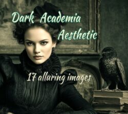Dark Academia Aesthetic